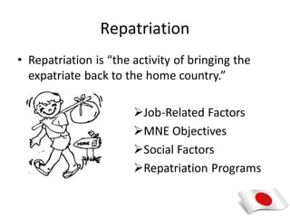 Repatriation
 