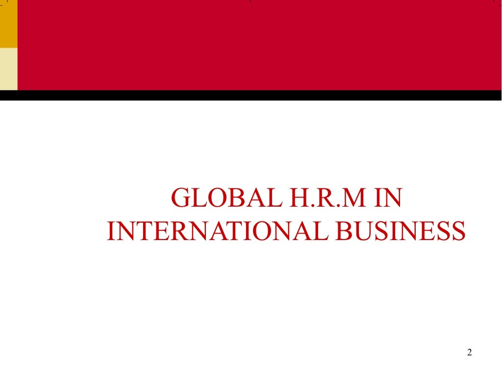 Global Human Resource Management