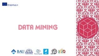 Data Mining
 