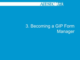 2. Using the GIP Menu as an EPThrough the ‘Browse Exchange’ menu, EPs have quick access to search for TNs on their choice without having to go to the Opportunities section.Again an EP can Save a TN, apply for it directly, Ask the TN Manager a Question, Export the TN to pdfor Share the opportunity with someone else in AIESEC who they think will be interested. Browse Exchanges