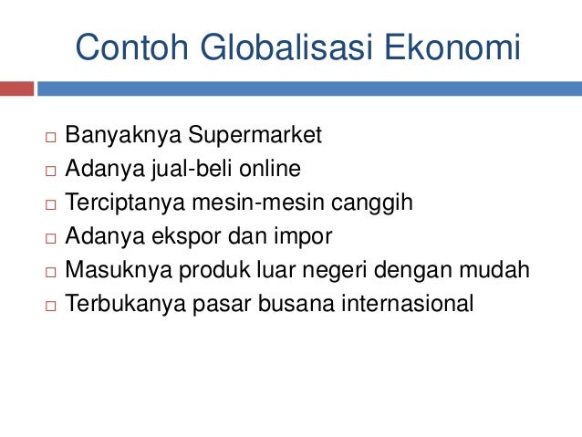 Globalisasi pada Kehidupan Ekonomi (SMP)