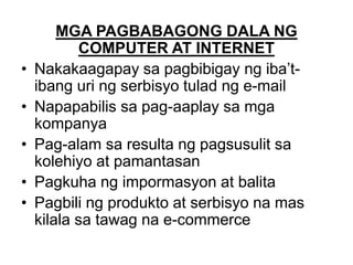 Dala Computer Globalisasyong Teknolohikal at Sosyo-kultural.pptx