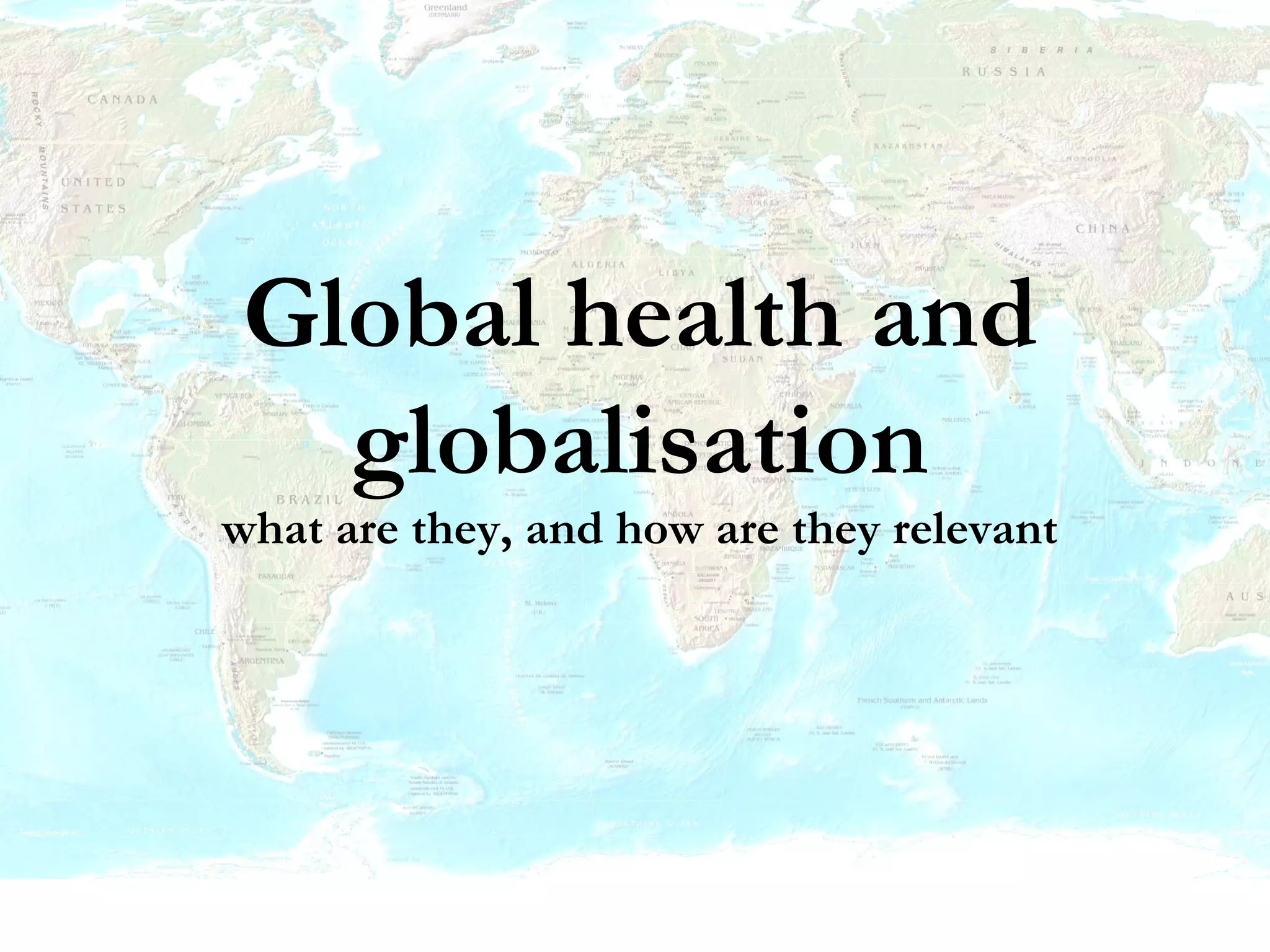 Globalisation and Health PPT