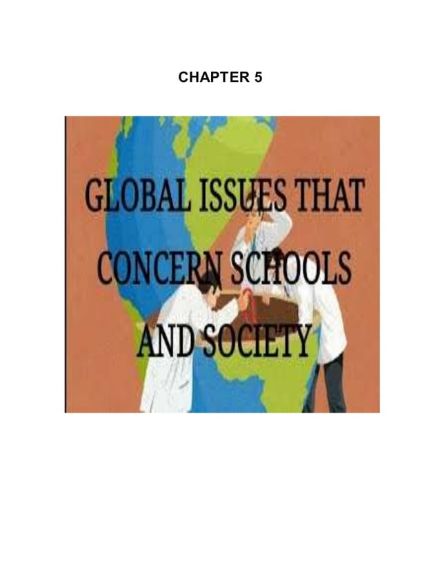 Global issues that concern schools and society docx
