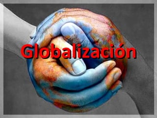 Globalización

 