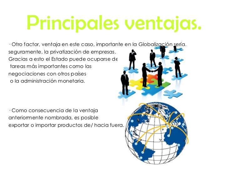 Cuales Son Los Beneficios De La Globalizacion Estos