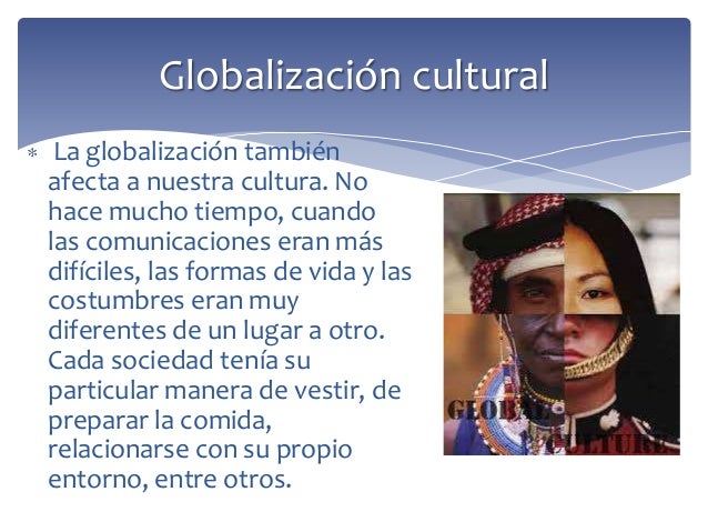 Globalización y la cultura