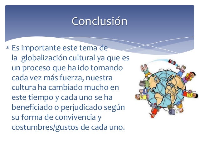 Globalización y la cultura