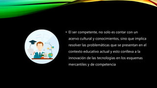 Globalización y su impacto en la Educación | PPTX