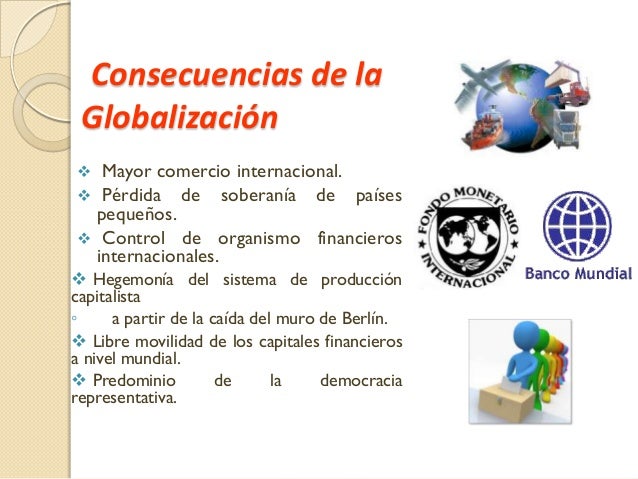 Qué Es La Globalización Y Sus Causas Y Consecuencias – RERLCT