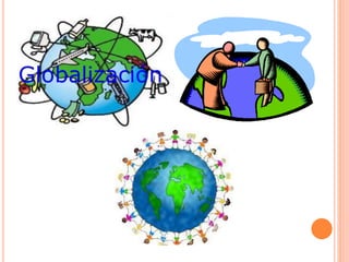 Globalizacion