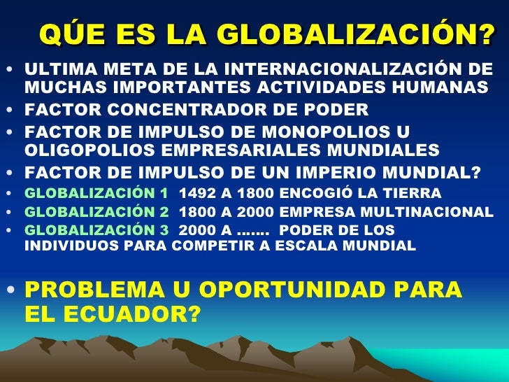 1º Ciclo De Conferencias Globalizacion Ecuador Y El Mundo
