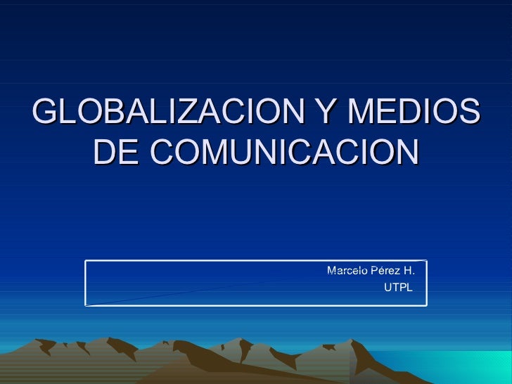 Globalizacion Y Comunicacion