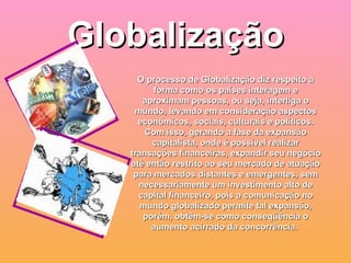 Globalização ,[object Object]
