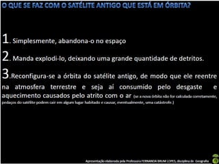 Apresentação elaborada pela Professora FERNANDA BRUM LOPES - Geografia
 
