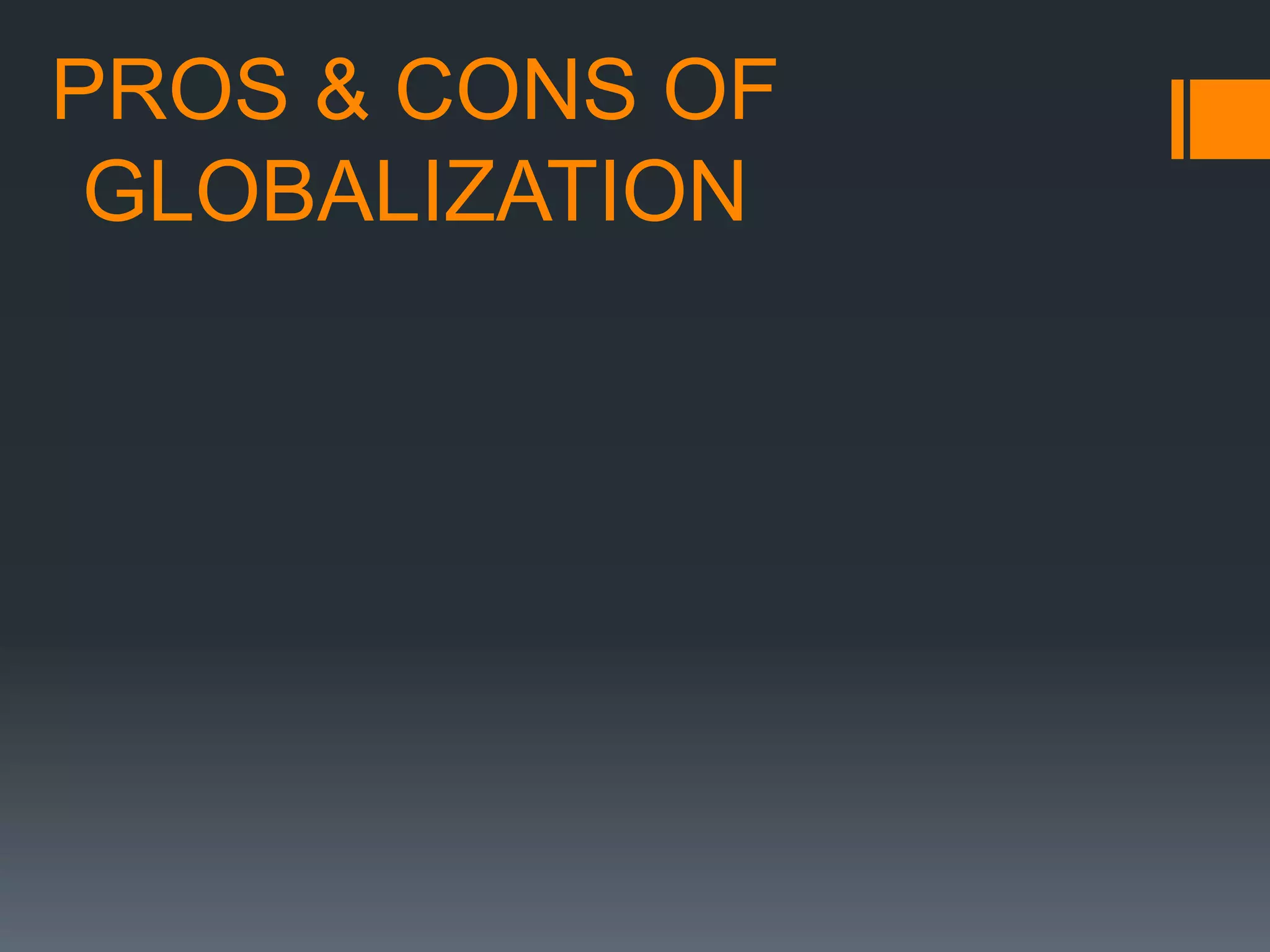 The history of globalization. Globalization: pros and cons | PPT