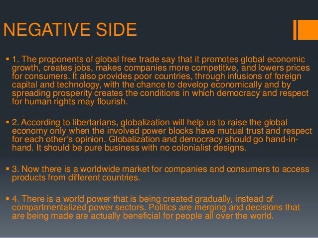 Essay Proposal Template Pros Cons Of Globalization Thesis In Essay also High School Persuasive Essay Topics The History Of Globalization Globalization Pros And Cons Essay Writing On Newspaper