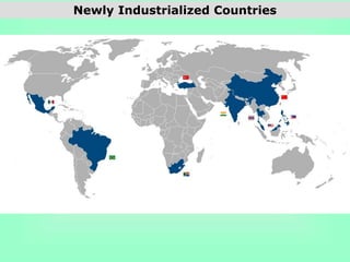 Newly Industrialized Countries
 