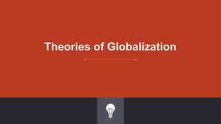 Globalization: Definition, Perspectives and Theories | PDF