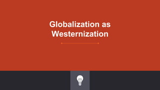 Globalization: Definition, Perspectives and Theories | PDF