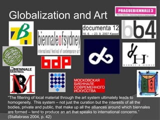 “With Globalisation people become move able – physically, legally, linguistically, culturally and psychologically – to engage with each other whereever on planet earth they are”  (Scholte, p. 59)“Instead of the monochrome fixation on nationality that reigned in the mid-twentieth century, identities in today’s more global world have tended to adopt a more plural and hybrid character” (Ibid, p. 225)“Globalization has tended to generate hybridity, where persons have complex multifaceted identities and face challenges of negotiating a blend of sometimes conflicting modes of being and belonging within the same self.”  (Ibid, p. 226)
