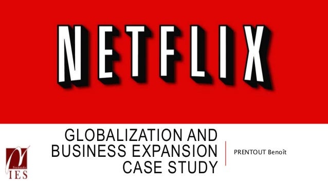 netflix international expansion case study solution