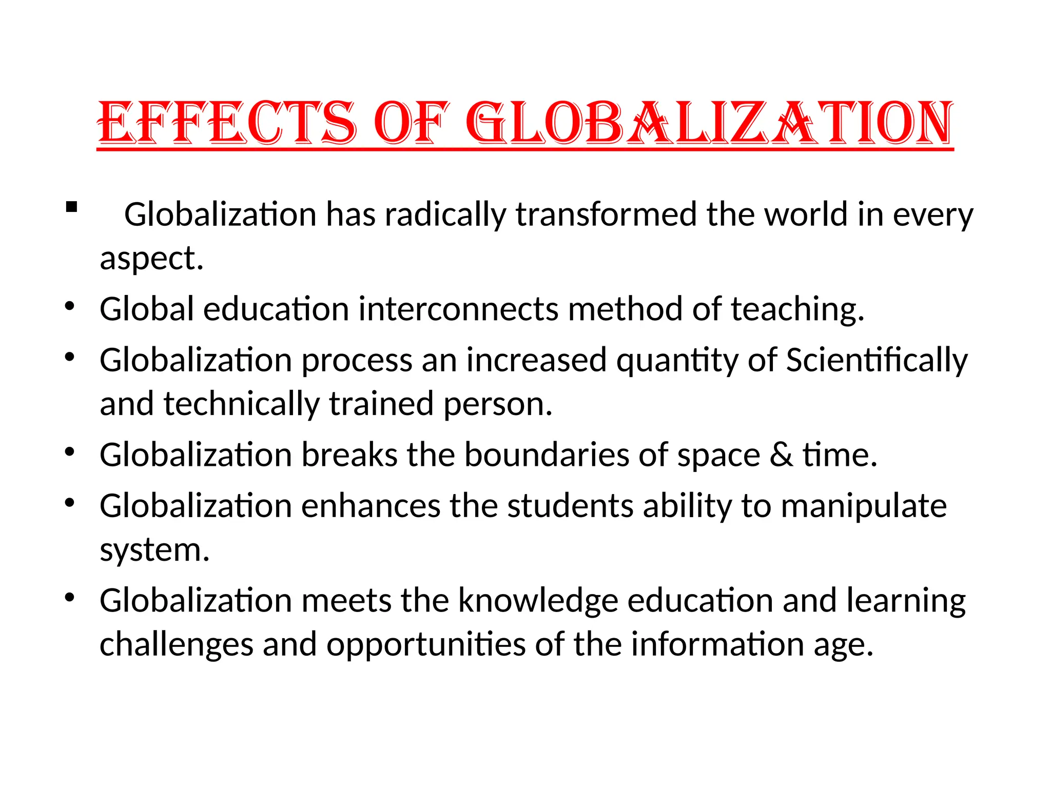 Globalization and its impact on education pptx