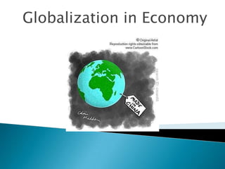 Globalization in Economy

 