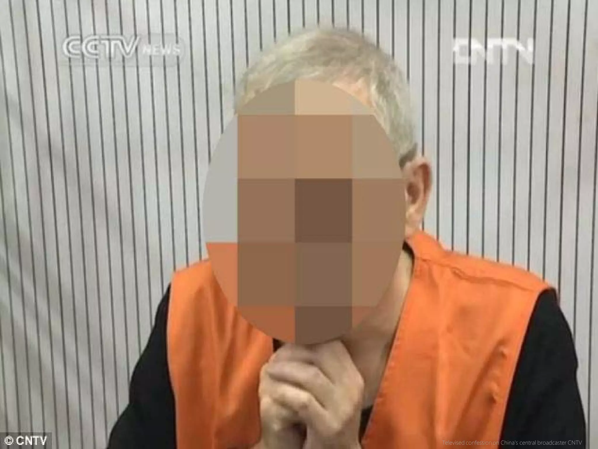 Televised confession on China's central broadcaster CNTV
 