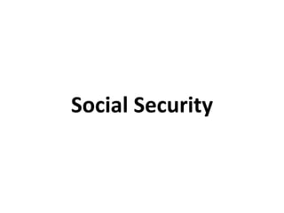 Social Security