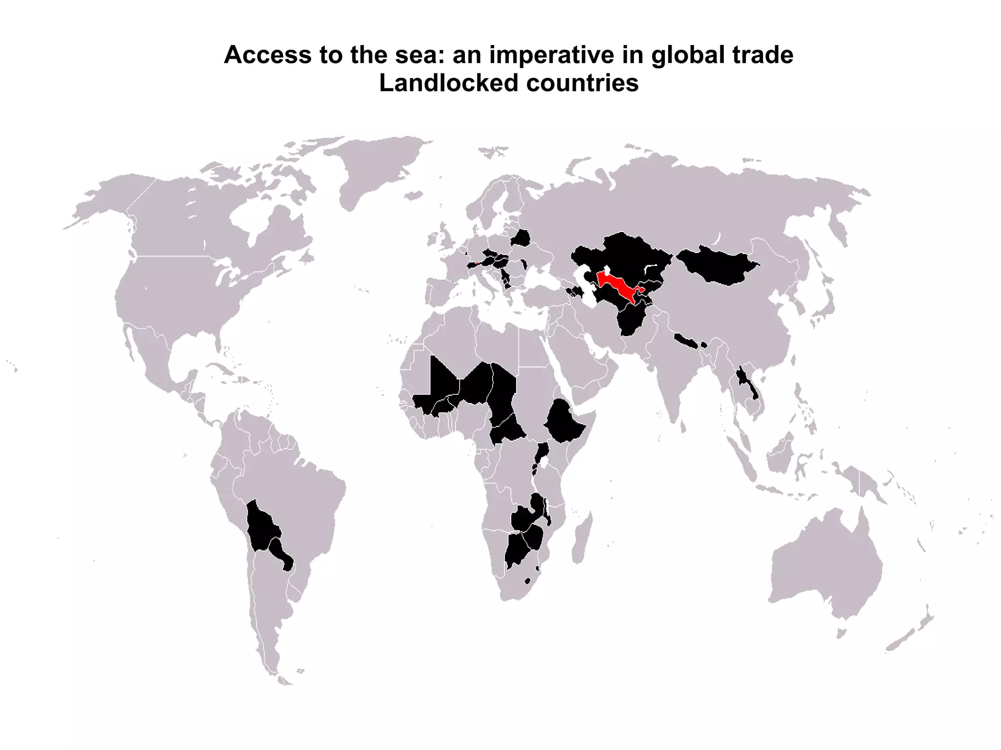 Access to the sea: an imperative in global trade
Landlocked countries
 