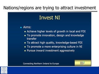 Nations/regions are trying to attract investment 