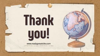 Thank
Thank
you!
you!
www.reallygreatsite.com
 