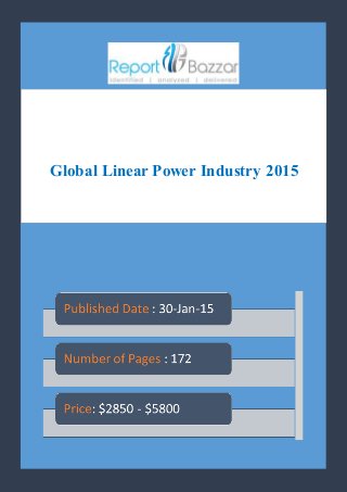 Global Linear Power Industry 2015
 