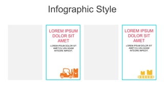 Infographic Style
LOREM IPSUM DOLOR SIT
AMET,CU USU AGAM
INTEGRE IMPEDIT.
LOREM IPSUM
DOLOR SIT
AMET
LOREM IPSUM DOLOR SIT
AMET,CU USU AGAM
INTEGRE IMPEDIT.
LOREM IPSUM
DOLOR SIT
AMET
 