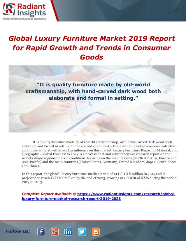 Global Luxury Furniture Market 2019 Report For Rapid Growth And Trend