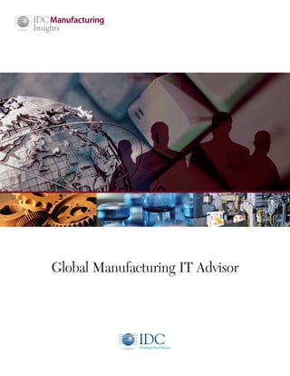 Global Manufacturing IT Advisor
 