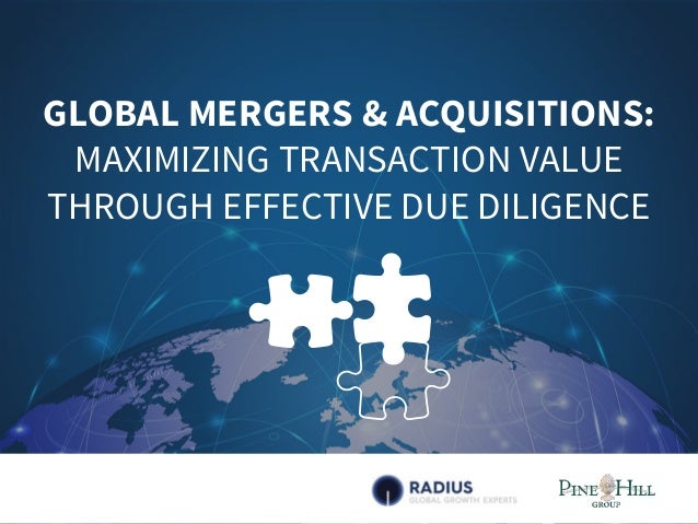 Global Mergers Amp Acquisitions Maximizing Transaction