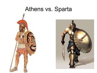 Athens vs. Sparta 