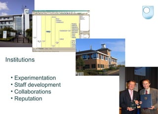 Experimentation Staff development Collaborations Reputation XML Workshops Institutions 