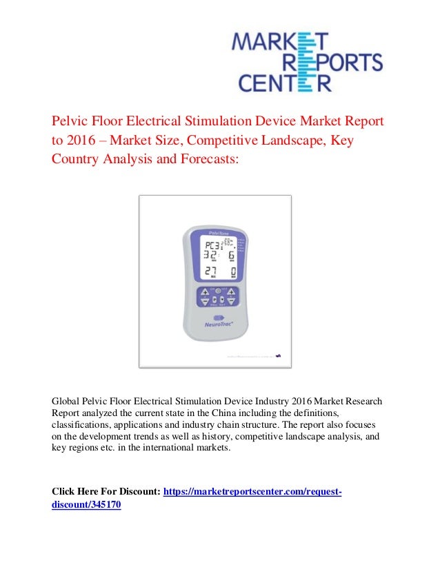 Global Pelvic Floor Electrical Stimulation Device Market Research Rep