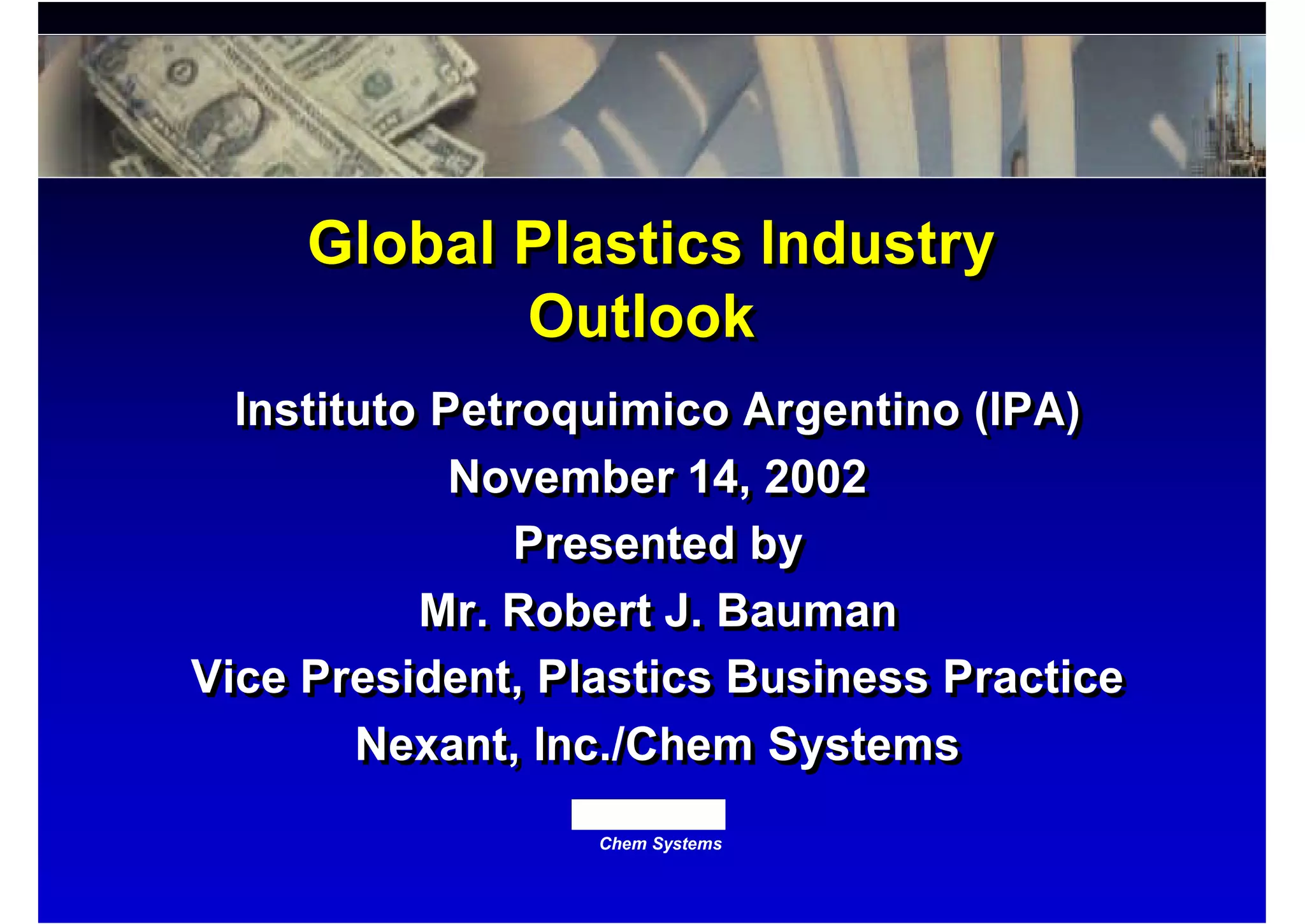 Global plastics outlook PPT