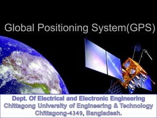 Global Positioning System(GPS)Global Positioning System(GPS)
 
