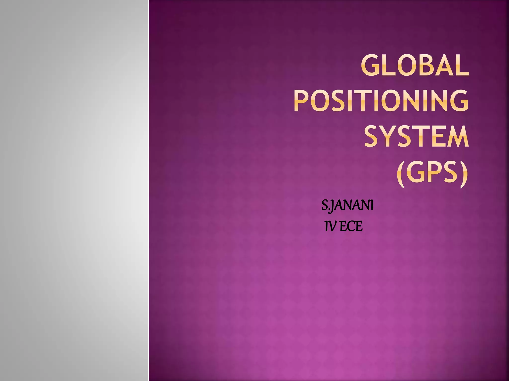 Global positioning system PPT