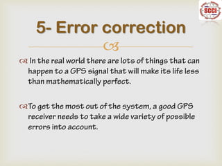 


5- Error correction
 