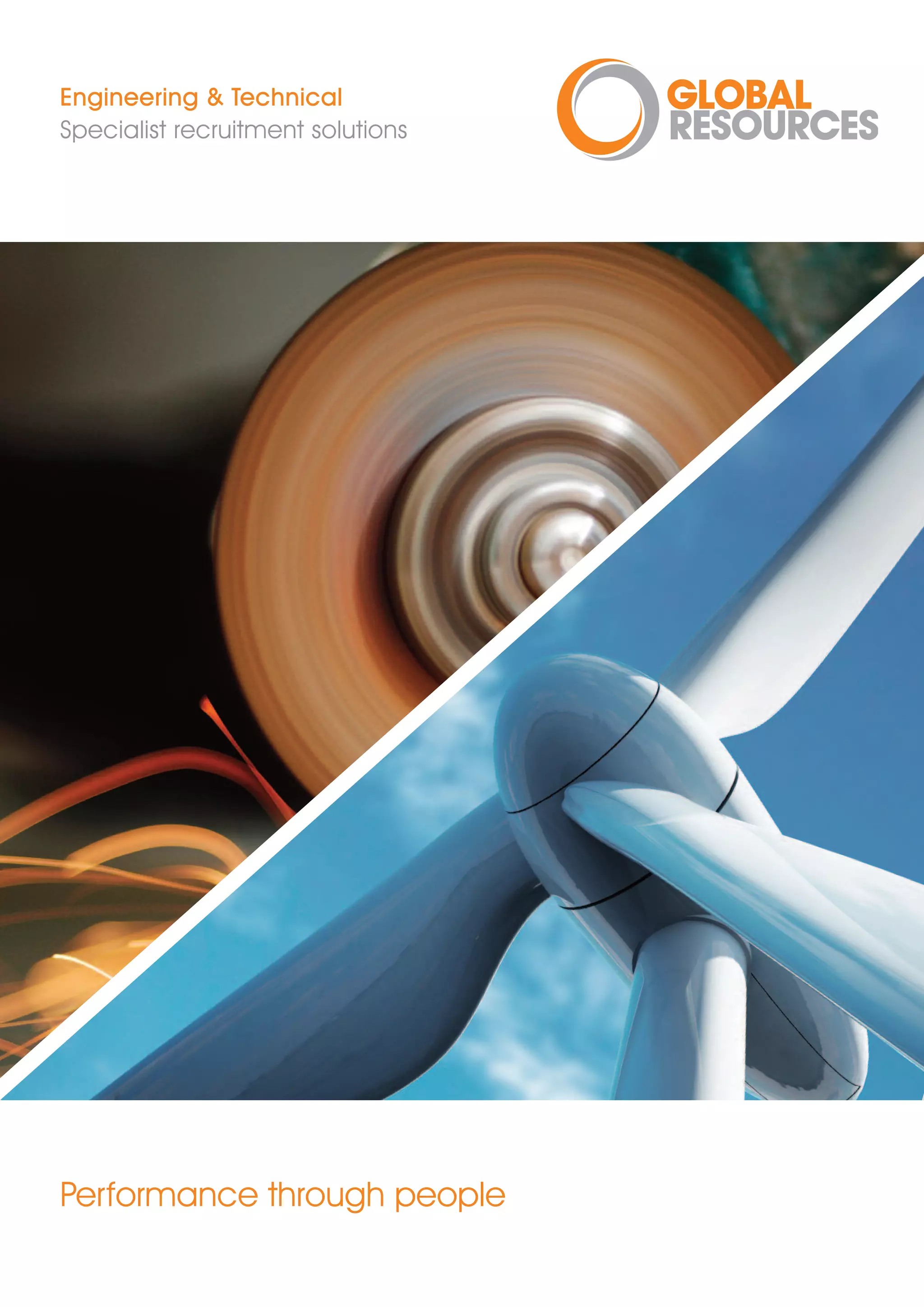 Engineering & Technical
Specialist recruitment solutions




Performance through people
 