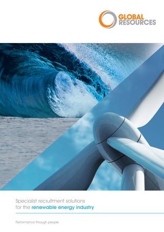 Specialist recruitment solutions
for the renewable energy industry

Performance through people
 