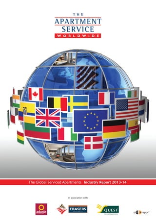 a TIN report
in association with
The Global Serviced Apartments Industry Report 2013-14
 