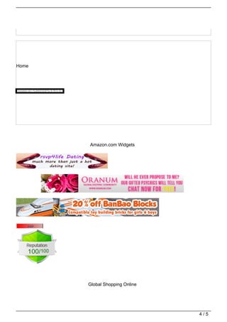 Home




       Amazon.com Widgets




       Global Shopping Online




                                4/5
 