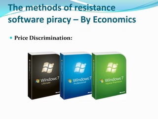 Price Discrimination:The methods of resistance software piracy – By Economics